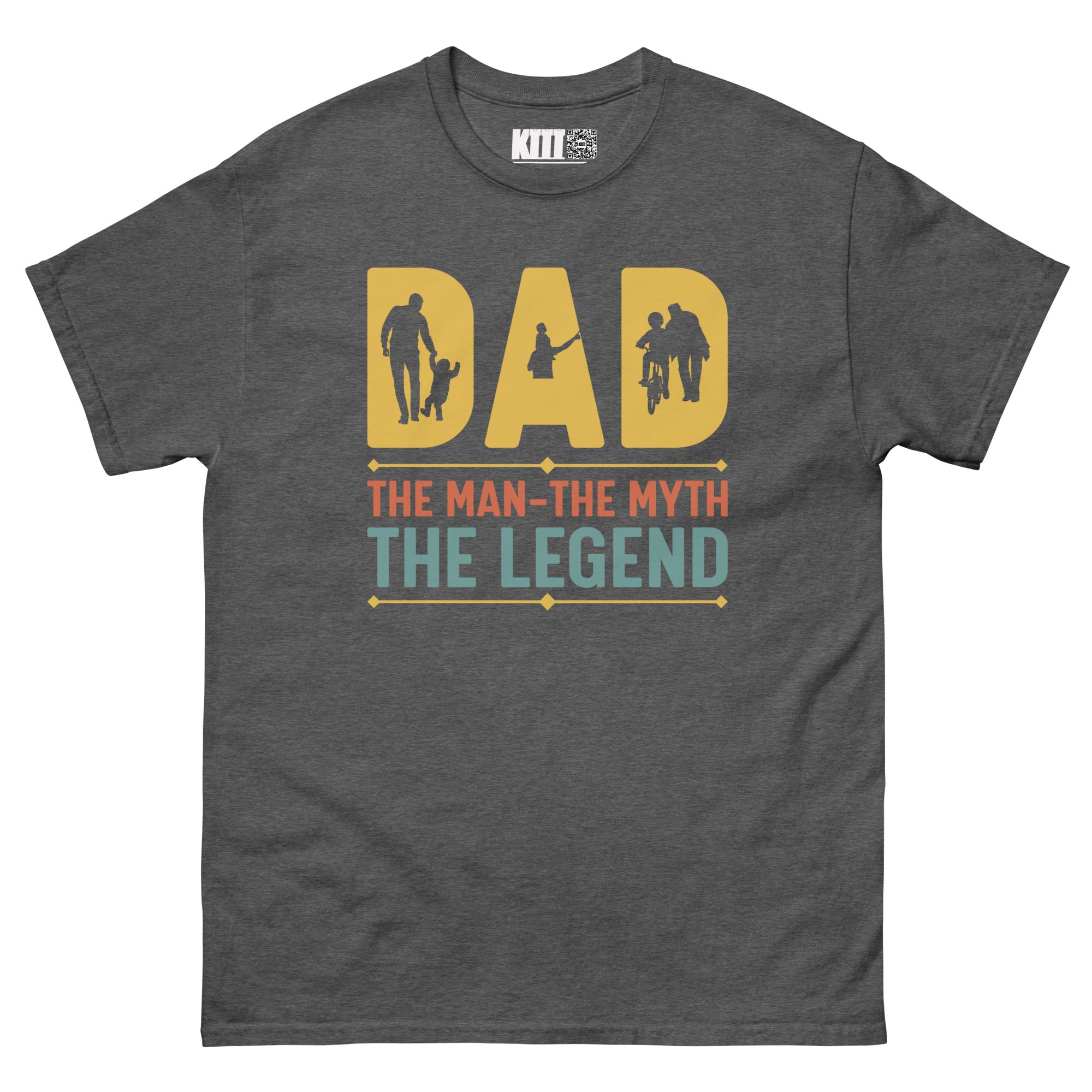 Dad: The Man, The Myth, The Legend Unisex Classic Tee