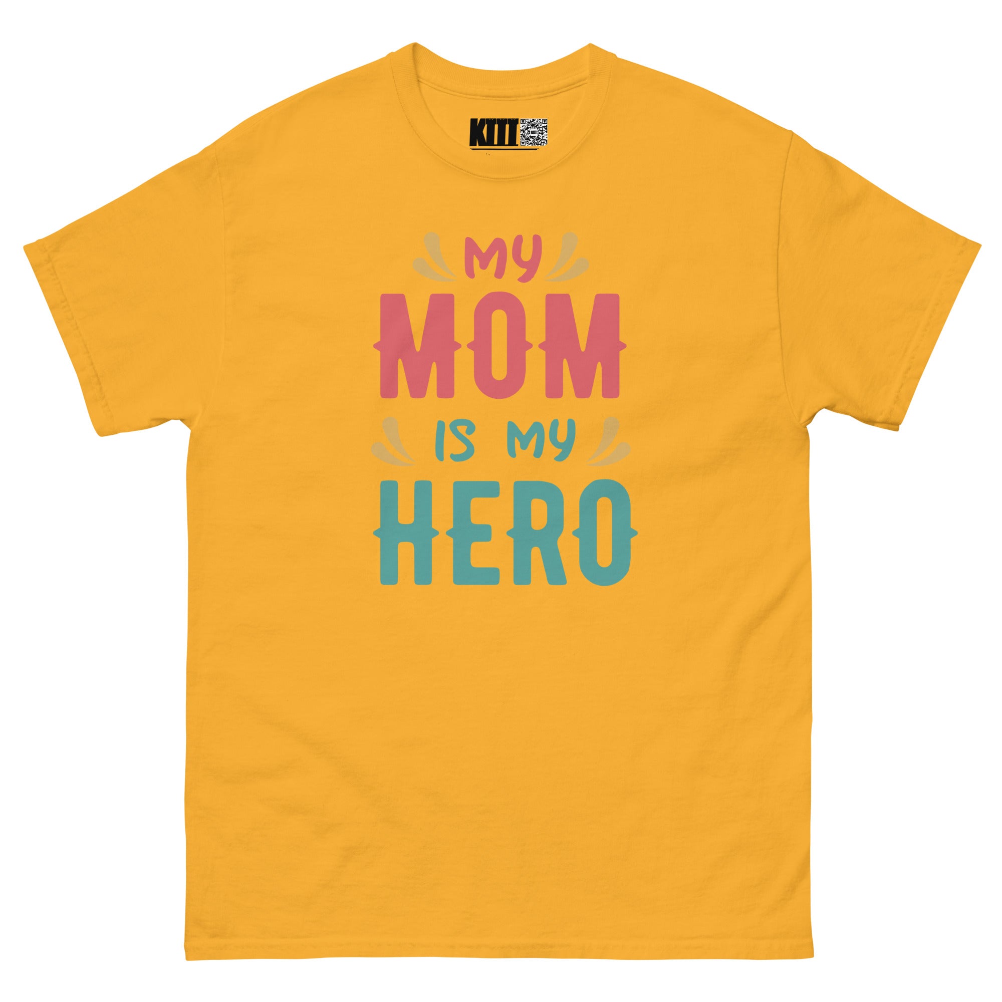My Mom Is My Hero - Supermom Unisex Classic Tee