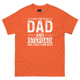 Dad & Stepdad - Double Title Rockstar Unisex Classic Tee