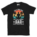 Yoga Dad - Cooler Than Your Average Short-Sleeve Unisex T-Shirt