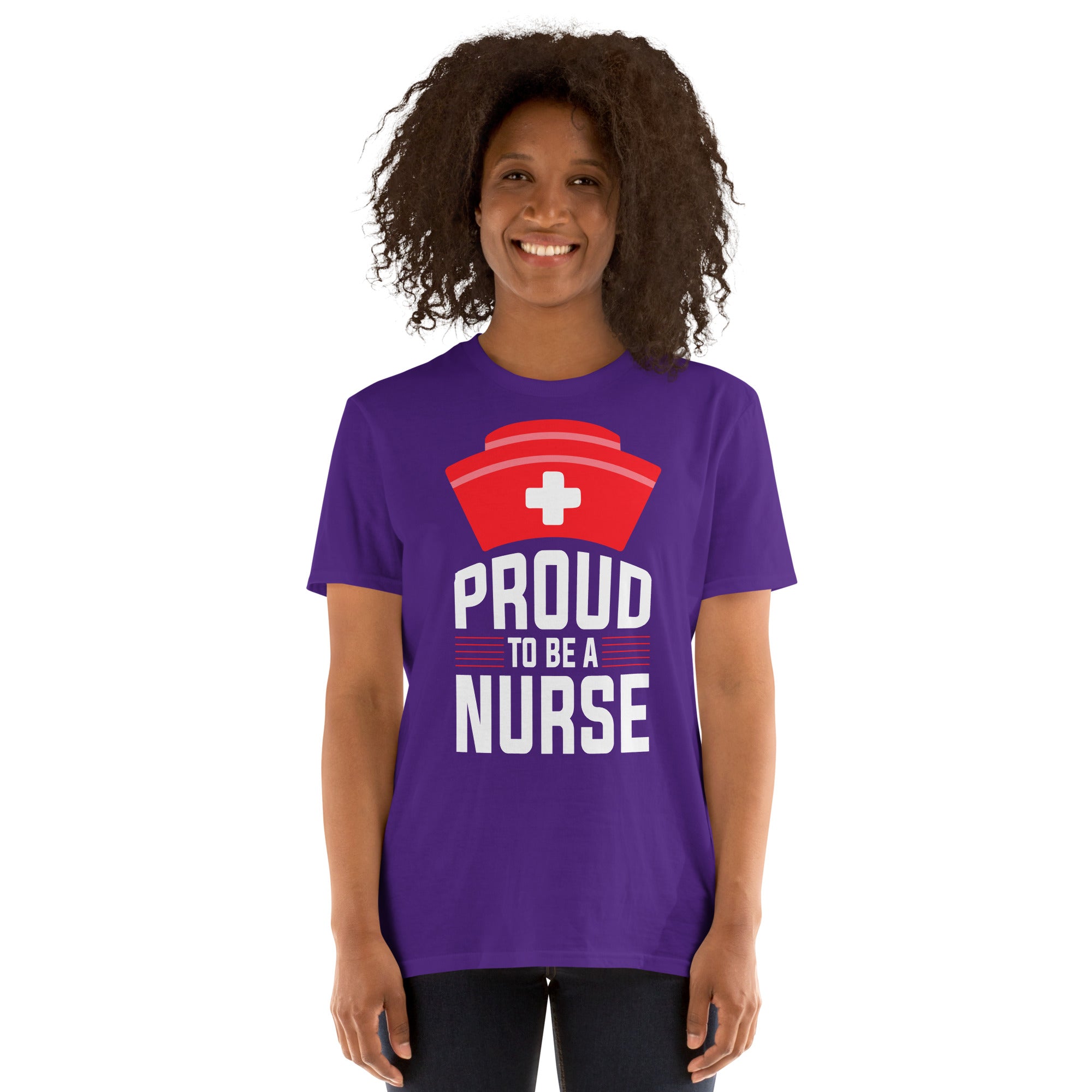 Proud to Be a Nurse Short-Sleeve Unisex T-Shirt