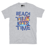 Beach Time - Short-Sleeve Unisex T-Shirt