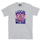 Look Within - Inner Reality - Short-Sleeve Unisex T-Shirt