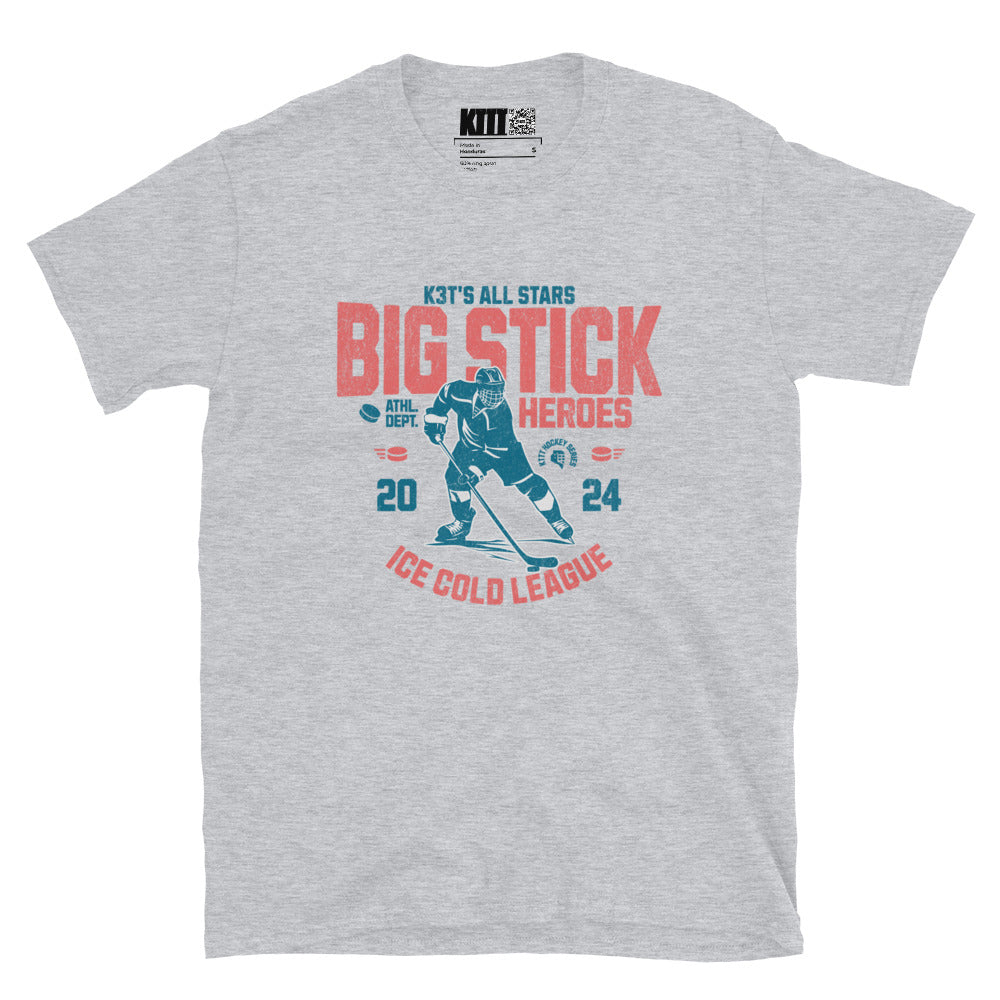 Big Stick Heroes - Ice Cold League Short-Sleeve Unisex T-Shirt