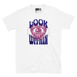 Look Within - Inner Reality - Short-Sleeve Unisex T-Shirt