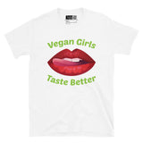 Vegan Girls Taste Better - Flavor of Life Short-Sleeve Unisex T-Shirt