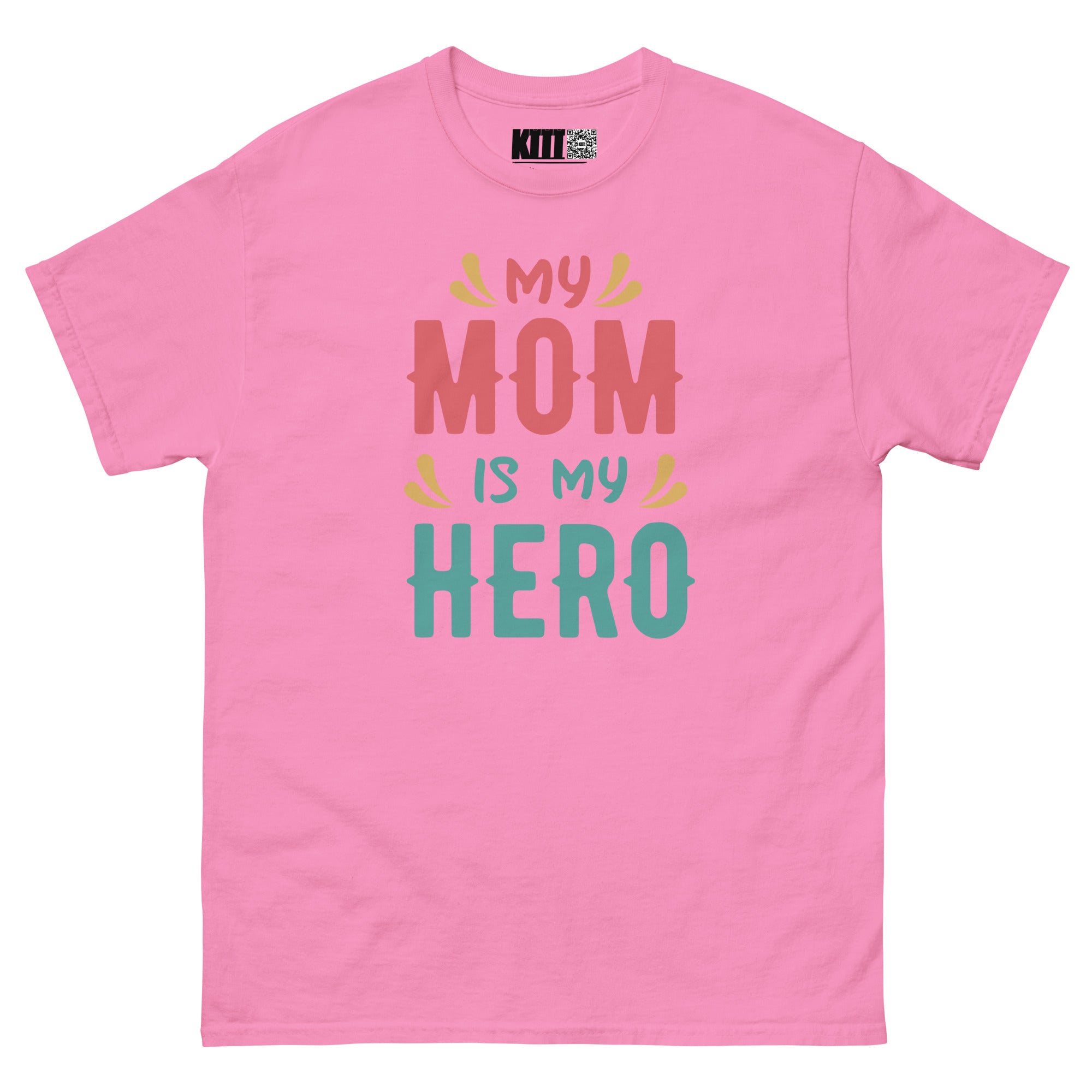 My Mom Is My Hero - Supermom Unisex Classic Tee