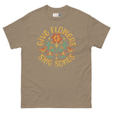 Give Flowers and Sing Songs - Unisex Classic Tee