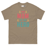 My Mom Is My Hero - Supermom Unisex Classic Tee