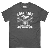 Cool Dads Ride Motorcycles - Biker Dad Unisex Classic Tee