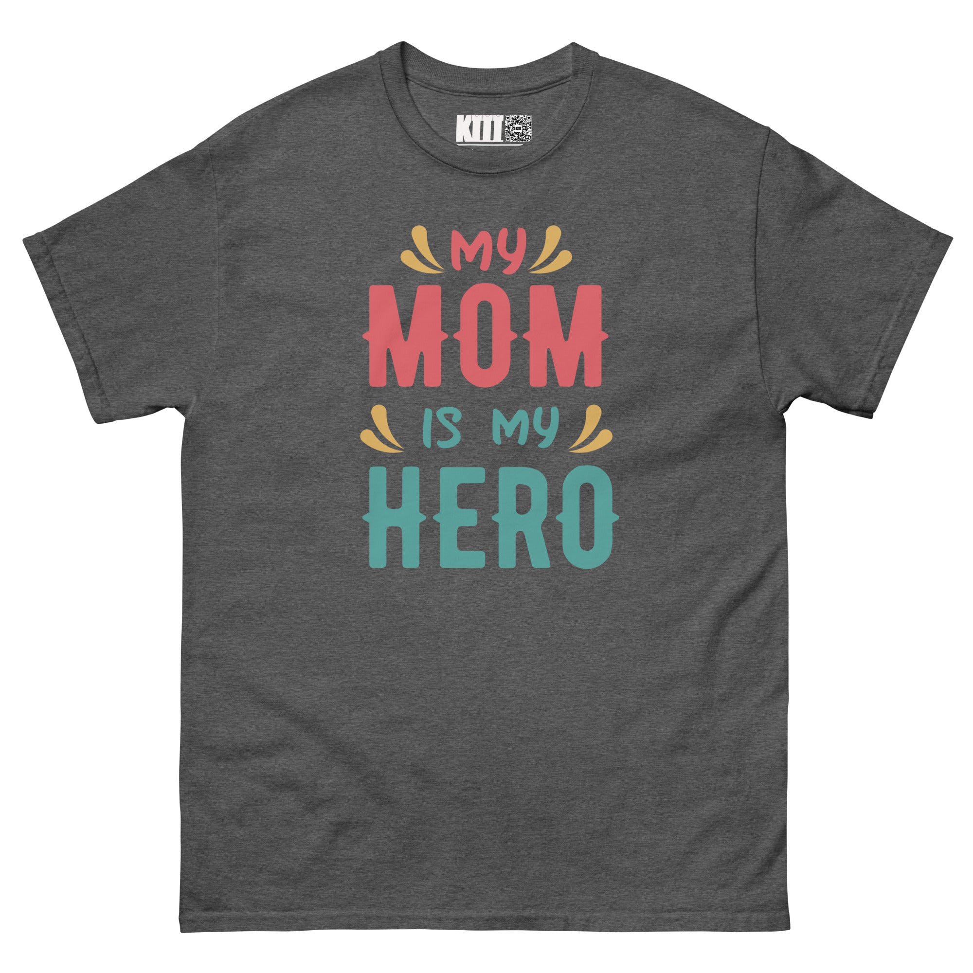 My Mom Is My Hero - Supermom Unisex Classic Tee
