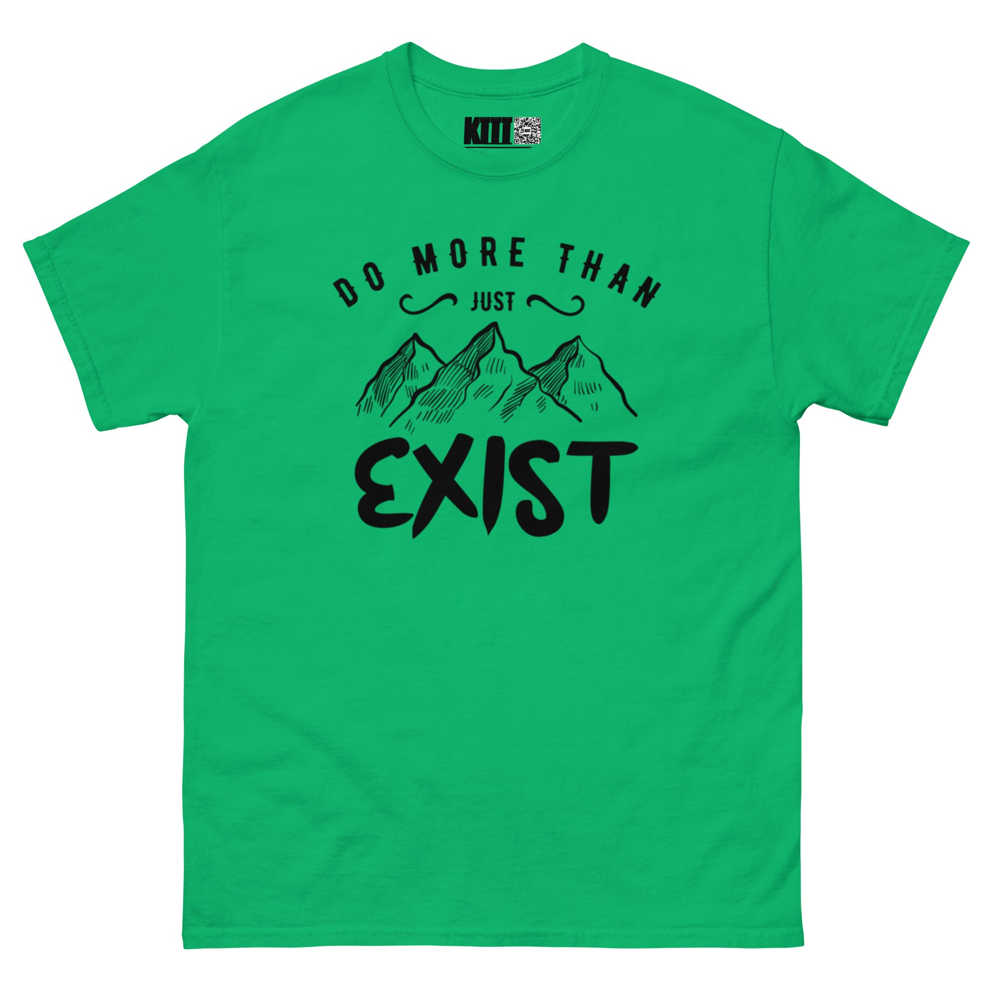 Do More Than Just Exist - Mountain Adventure Unisex Classic Tee