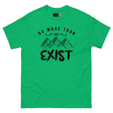 Do More Than Just Exist - Mountain Adventure Unisex Classic Tee