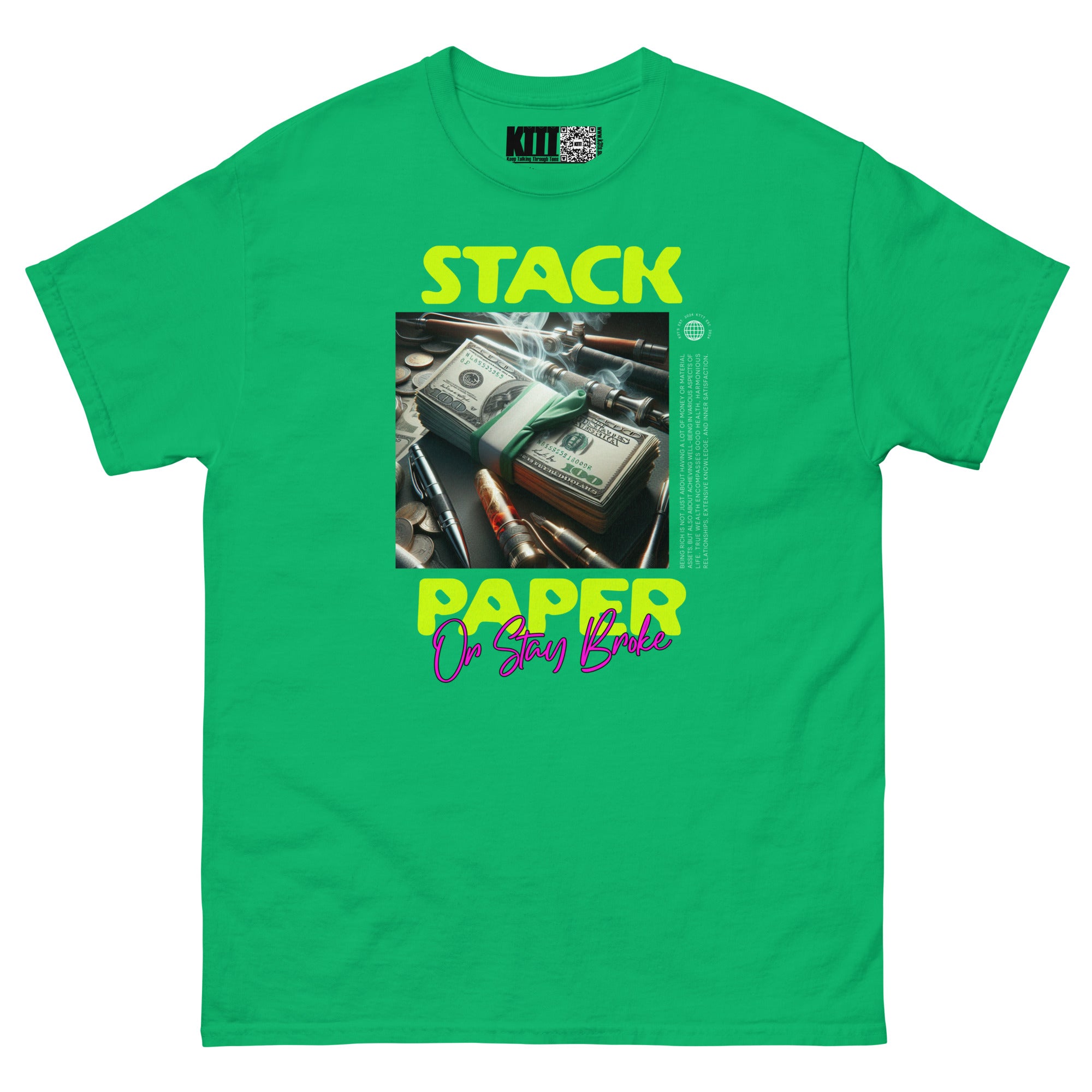 Stack Paper or Stay Broke - Hustle Hard Unisex Classic Tee