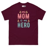 My Mom Is My Hero - Supermom Unisex Classic Tee