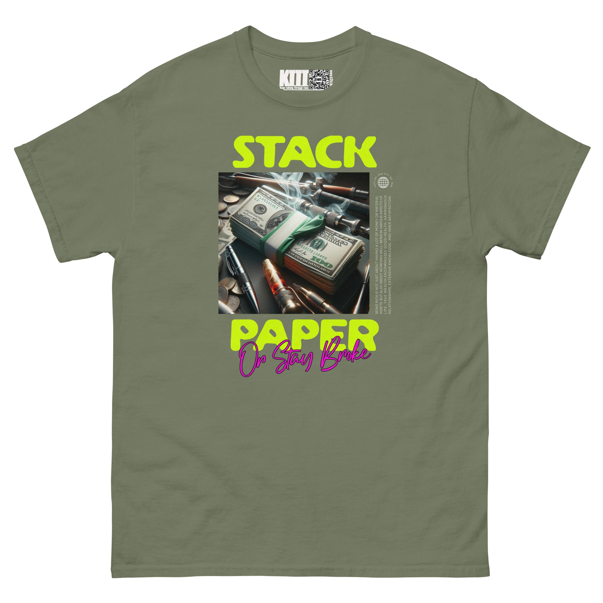 Stack Paper or Stay Broke - Hustle Hard Unisex Classic Tee