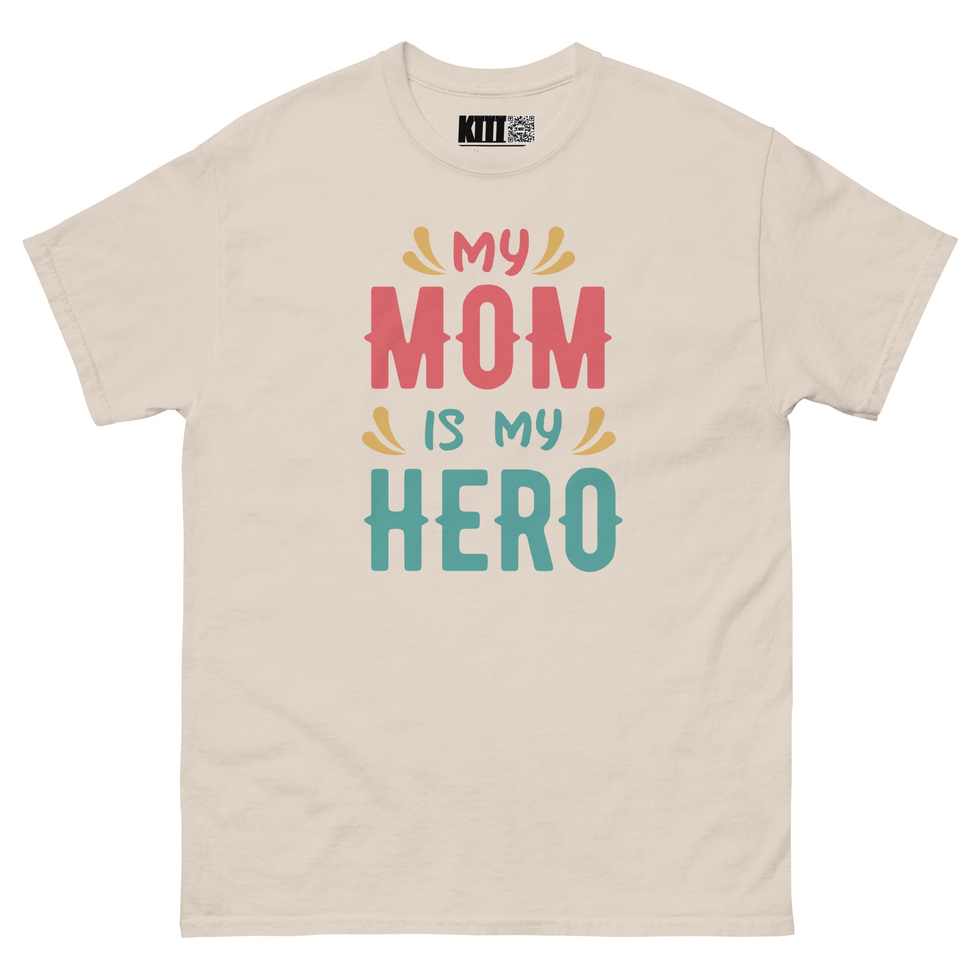 My Mom Is My Hero - Supermom Unisex Classic Tee