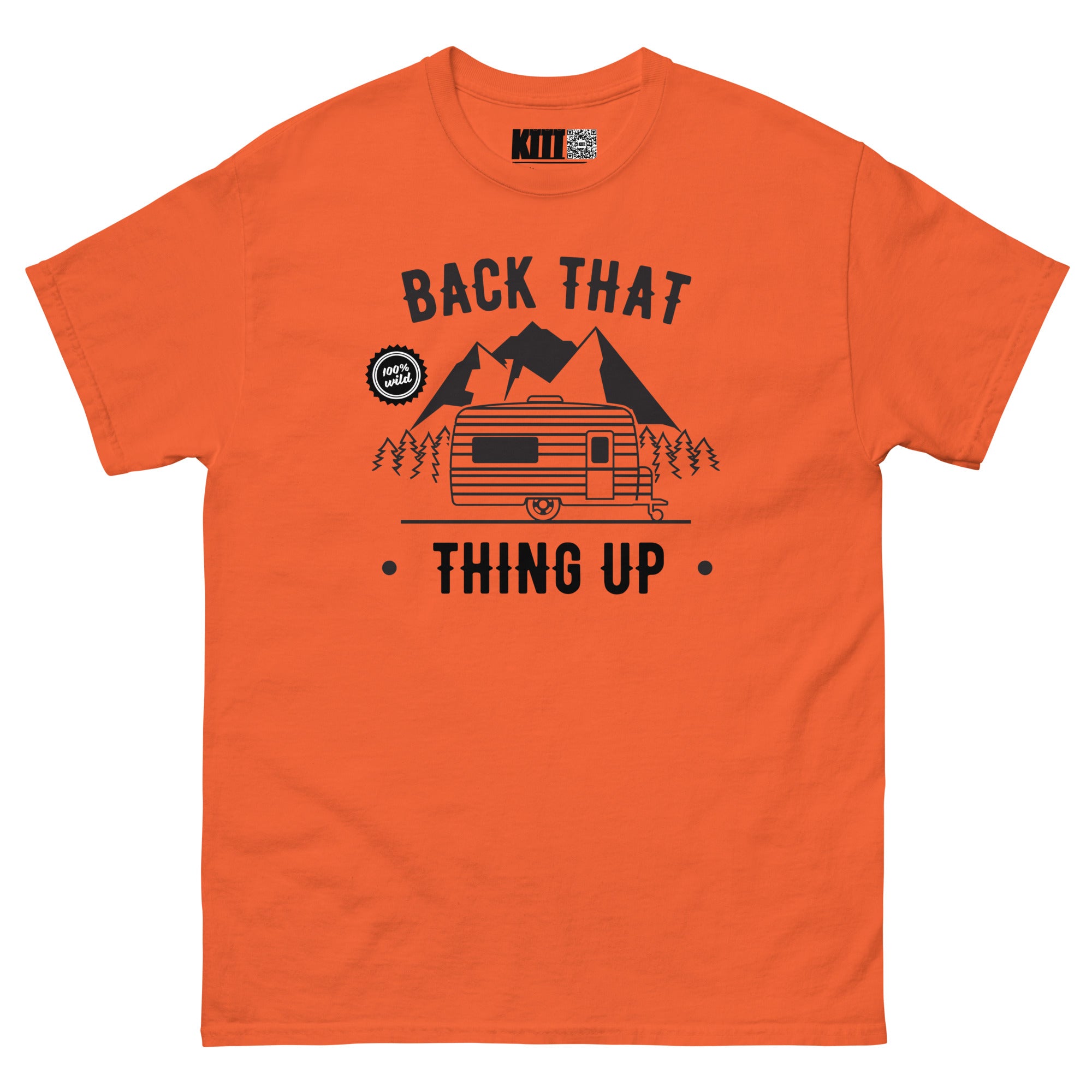 Back That Thing Up - Camper Life Unisex Classic Tee