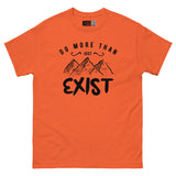 Do More Than Just Exist - Mountain Adventure Unisex Classic Tee