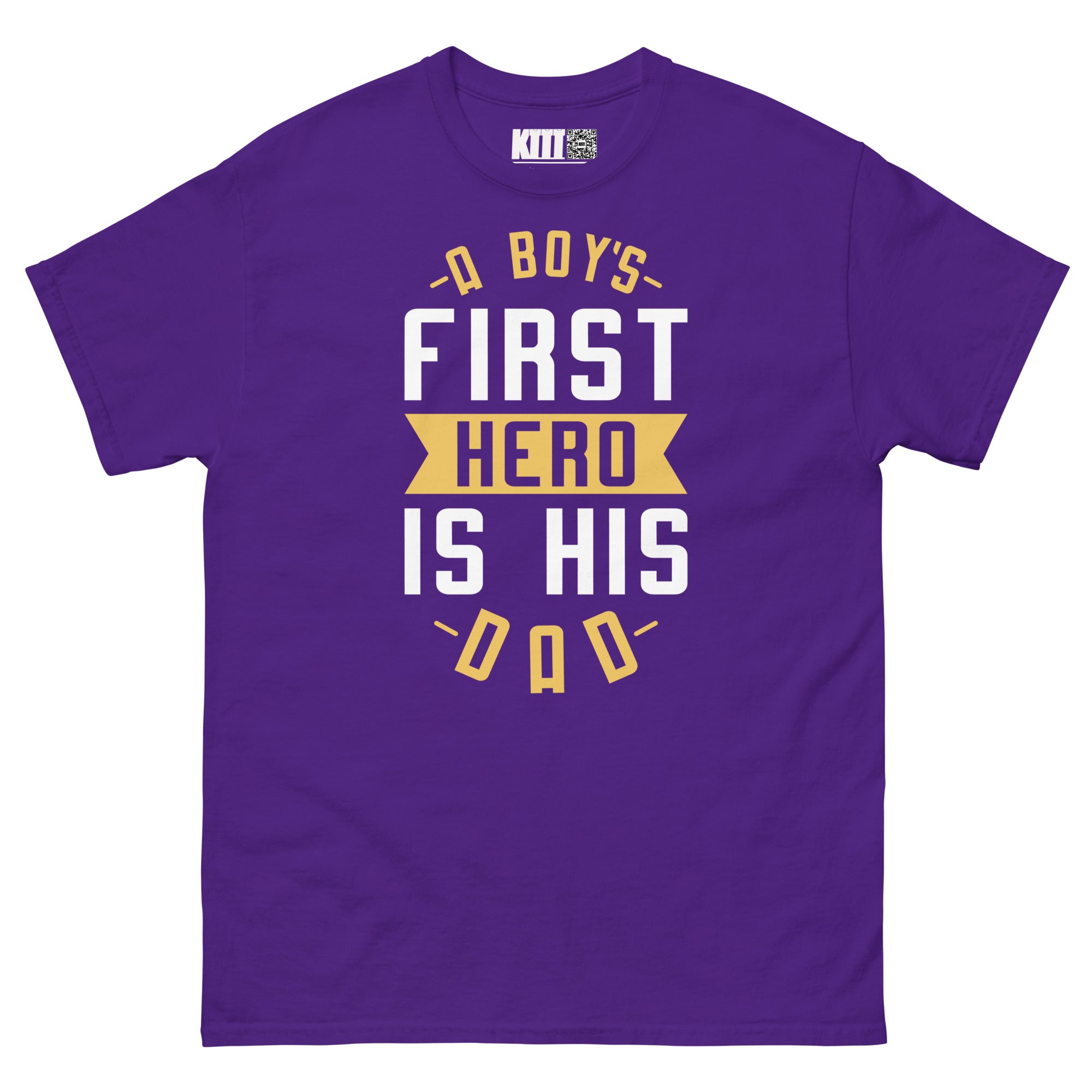 A Boy’s First Hero - Dad Unisex Classic Tee