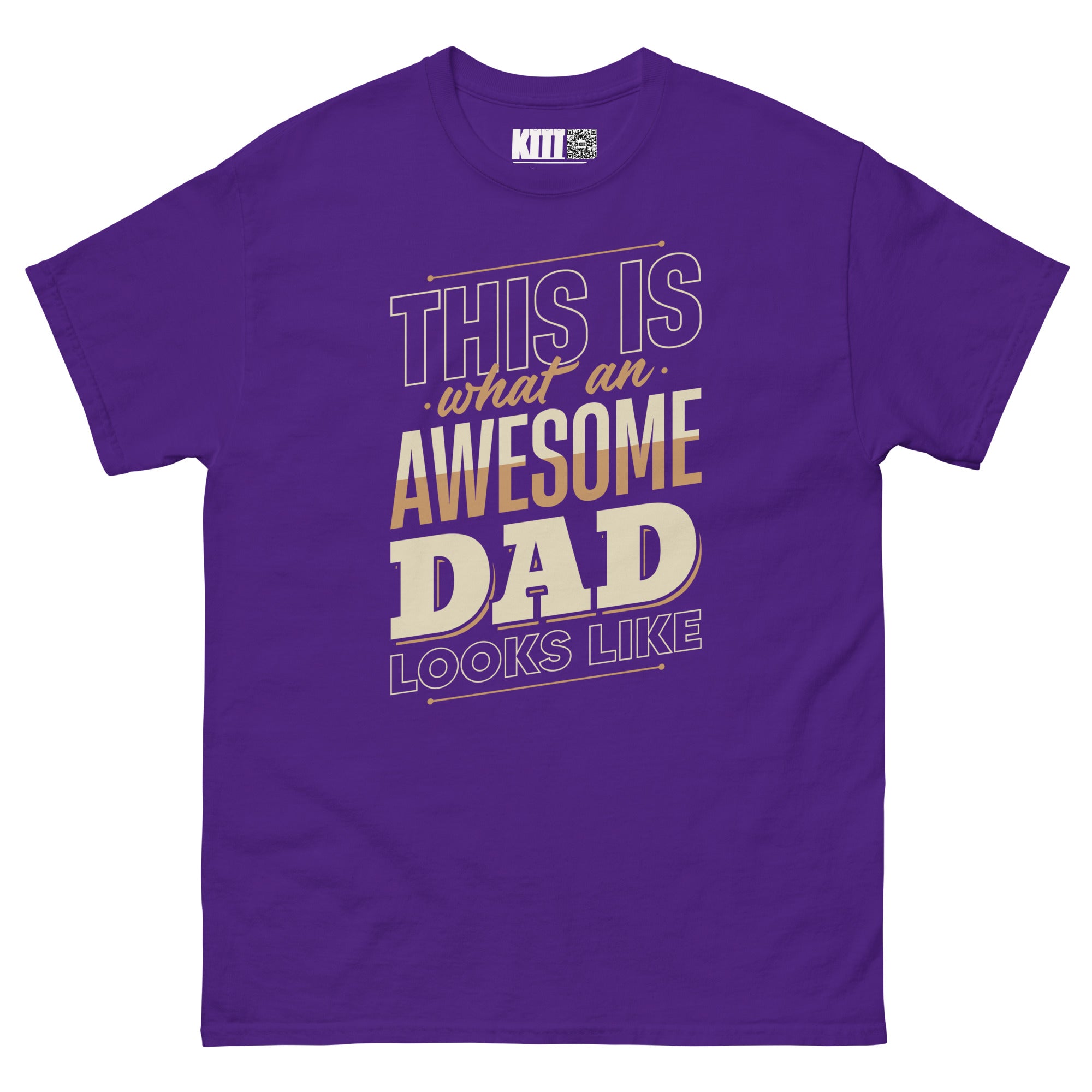 This Is What an Awesome Dad Looks Like - Dad Swagger Unisex Classic Tee