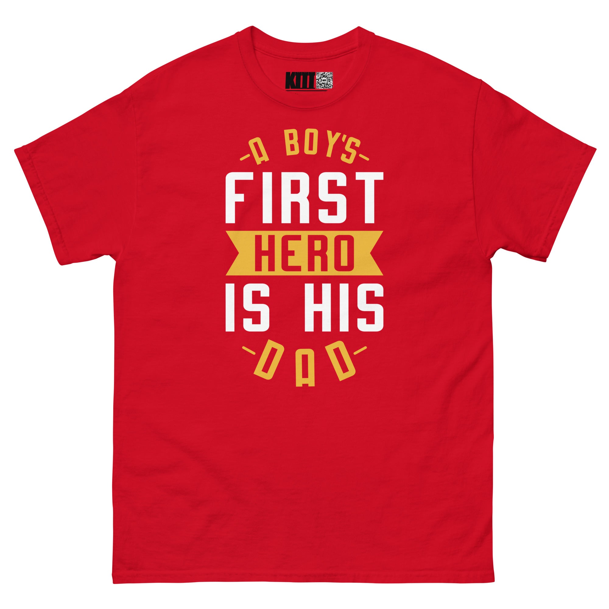 A Boy’s First Hero - Dad Unisex Classic Tee