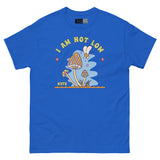 I Am Not Low - Unisex Classic Tee