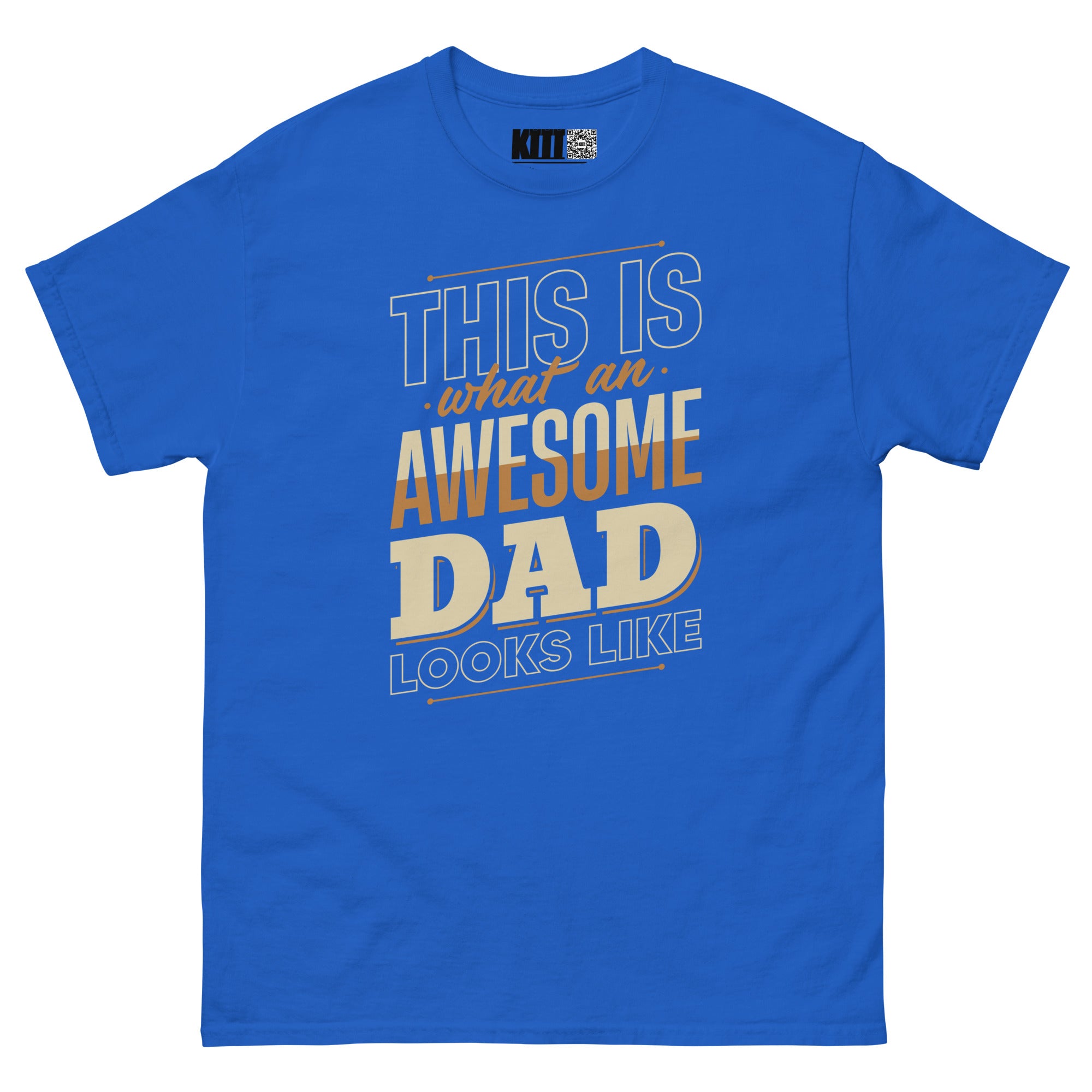 This Is What an Awesome Dad Looks Like - Dad Swagger Unisex Classic Tee