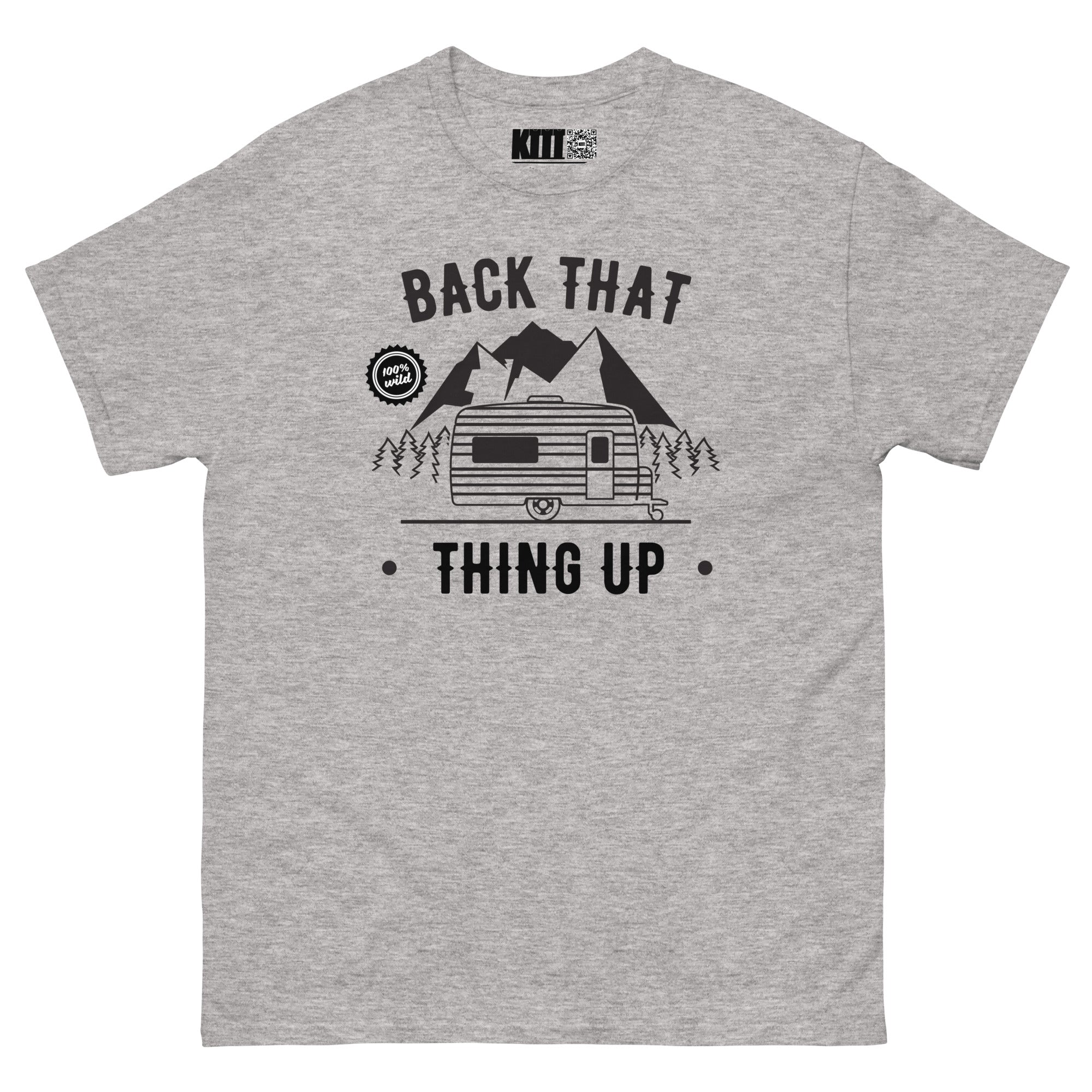 Back That Thing Up - Camper Life Unisex Classic Tee