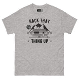 Back That Thing Up - Camper Life Unisex Classic Tee