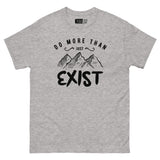 Do More Than Just Exist - Mountain Adventure Unisex Classic Tee