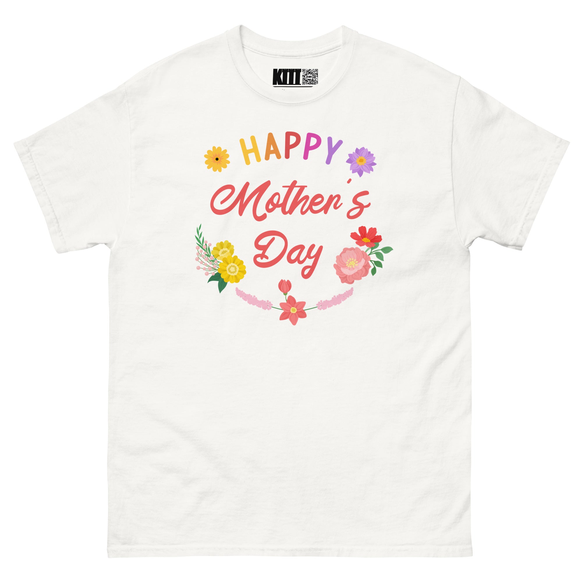 Happy Mother’s Day - Blooming Love Unisex Classic Tee