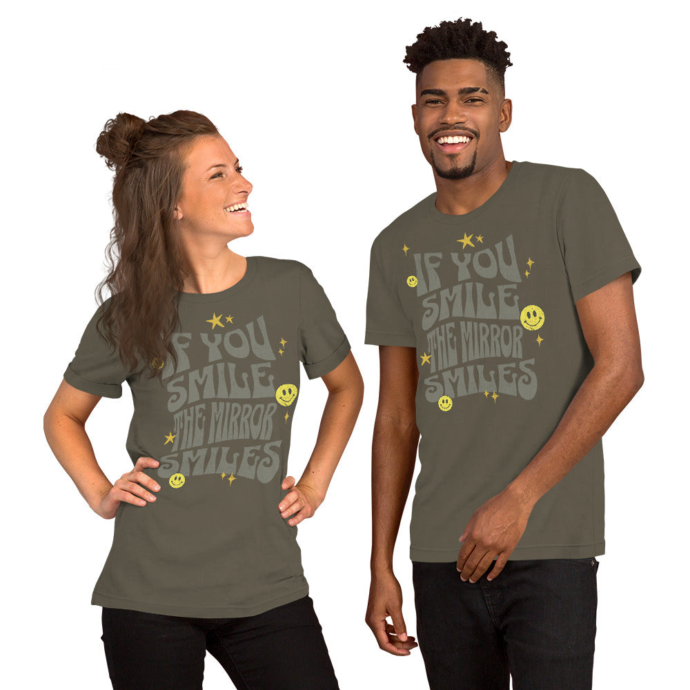 If You Smile The Mirror Smiles – Positive & Inspirational Unisex T-shirt