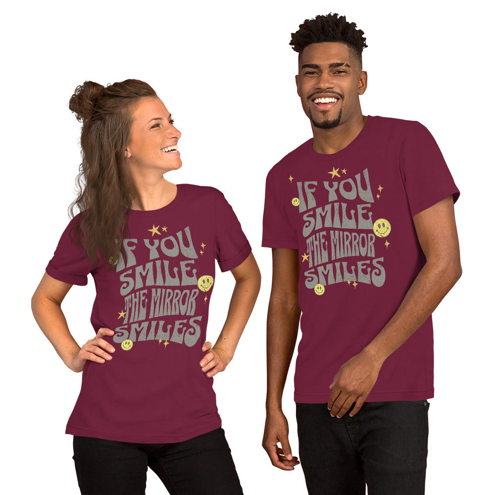 If You Smile The Mirror Smiles – Positive & Inspirational Unisex T-shirt